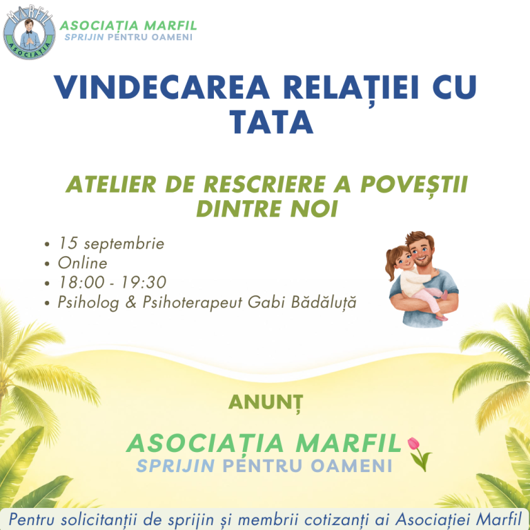 ANUNȚ: Atelier de rescriere a relației cu tata
